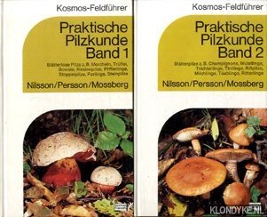 Nilsson, Sven - Praktische Pilzkunde Band 1. Bltterlose Pilze & Band 2. Bltterpilze