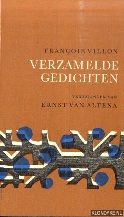 Villon, Franois - Verzamelde gedichten