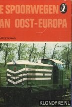 Hameeteman, T.L. - De spoorwegen van Oost-Europa