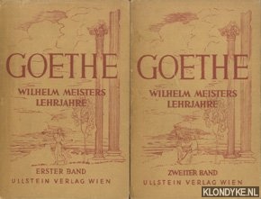 Goethe, J.W. von - Wilhelm Meisters Lehrjahre (2 bande)