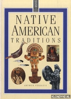Versluis, Arthur - Native American Traditions