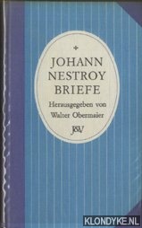 Nestroy, Johann & Walter Obermaier (Herausgegeben von) - Briefe