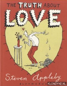 The Truth About Love - Appleby, Steven