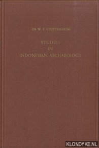 Stutterheim, Dr. W.F. - Studies in Indonesian Archeology