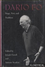 Farrell, Joseph & Antonio Scuderi (edited by) - Dario Fo - Stage, Text, and Tradition