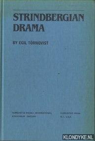Tornqvist, Egil - Strindbergian Drama. Themes and Structure