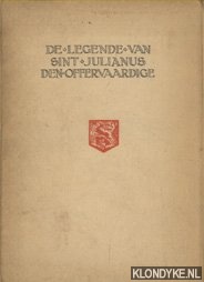 Flaubert, Gustave - De Legende van Sint Julianus den offervaardige