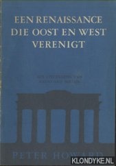 Howard, Peter - Een renaissance die oost en west verenigt. Een uitzending van Radio Vrij Berlijn