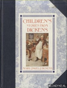 Dickens, Mary Angela (retold by) - and others - Children's Stories from Dickens