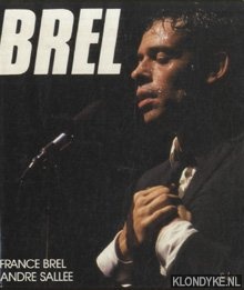 Brel, France & Andre Sallee - Brel