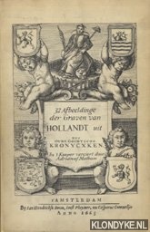Matham, Adrianus - 32 Afbeeldinge der Graven van Holandt uit het Oude Goudtsche Kronycxken