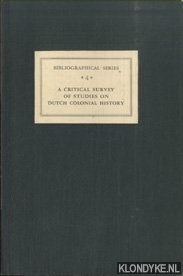 Coolhaas, W.Ph. - A critical survey of studies on Dutch colonial history