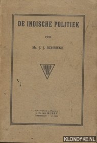 Schrieke, Mr. J.J. - De Indische politiek