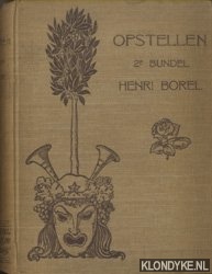Borel, Henri - Opstellen. 2e bundel
