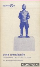 Soemohardjo-Soebroto, Rohmah - Oerip soemohardjo, Luitenant-Generaal T.N.I. (22-2-1893 - 17-11-1948)