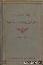 Multatuli - Max Havelaar of de koffiveilingen der Nederlandsche Handel-Maatschappy