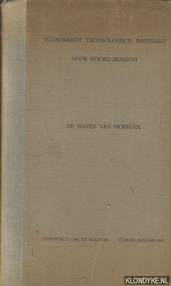 Mulders, Drs. Th. (rapoorteur) - De haven van Moerdijk