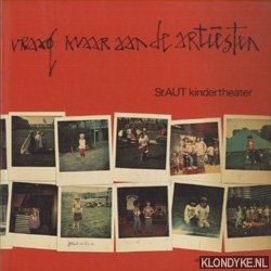Trapman, Marc-Jan - e.a. - Vraag maar aan de artiesten. StAUT Kindertheater