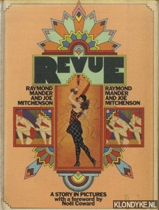 Mander, Raymond & Joe Mitchenson - Revue: A story in pictures