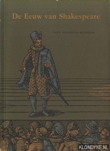Bachrach, Prof. Dr. A.G.H. e.a. - De eeuw van Shakespeare. Toen Elizabeth regeerde. . .
