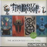 Simon, Philip (editor) - Tim Biskup. The Jackson 500. Volume 3