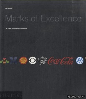 Mollerup, Per - Marks of Excellence. The History and Taxonomy of Trademarks