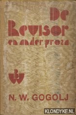 Gogolj, N.W. - De Revisor en ander proza
