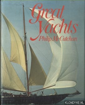 McCutchan, Philip - Great Yachts