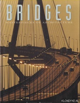 Browne, Lionel - Masterpieces of Architecture: Bridges