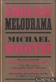 Booth, Michael - English melodrama
