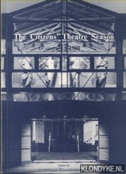 McDonald, Jan & Claude Schumacher - The Citizens' Theater Season. Glasgow 1990