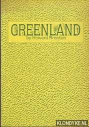 Brenton, Howard - Greenland
