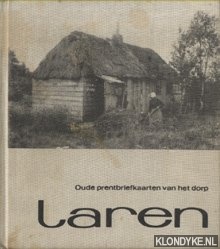 Kreuzen, A. - Oude prentbriefkaarten van het dorp Laren