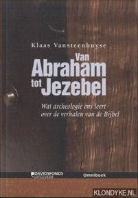 Vansteenhuyse, Klaas - Van Abraham tot Jezebel