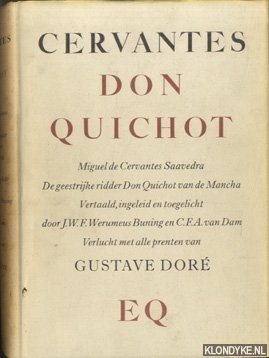 Cervantes Saavedra, Miguel de - Don Quichot. De geestrijke ridder Don Quichot van de Mancha