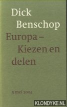 Mak, Geert & Jana Beranova & Dick Benschop - Voorbij de blanco spaties / In vredesnaam / Europa Kiezen en delen