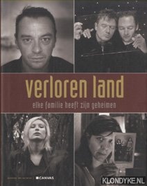 Diverse auteurs - Verloren Land. Elke familie heeft zijn geheimen