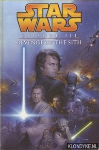 Lane, Miles - Star Wars. Episode III Revenge of the Sith