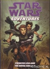 Barlow, Jeremy - Star Wars: Adventures - Princess Leia And The Royal Ransom