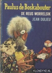 Dulieu, Jean - Paulus de Boskabouter - De reus Worrelsik