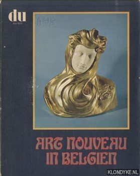 Diverse auteurs - Du. Europaische Kunstzeitschrift Mai 1975: Art Nouveau in Belgien