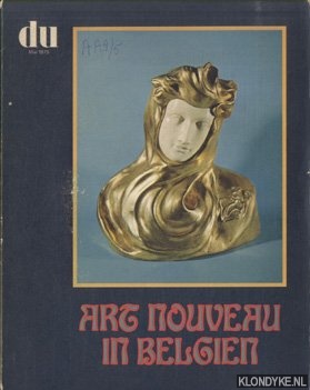 Du: Mai 1975 - Du: Europaische Kunstzeitschrift Mai 1975: Art Nouveau in Belgien