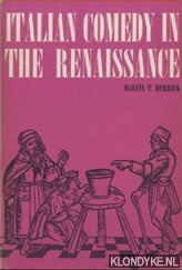 Herrick, Marvin T. - Italian Comedy in the Renaissance
