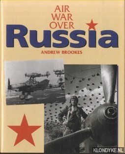 Air War Over Russia - Brookes, Andrew
