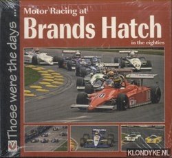 Parker, Chas - Motor Racing at Brands Hatch in the Eighties