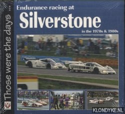 Parker, Chas - Endurance Racing at Silverstone in the 1970s & 1980s