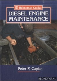 Caplen, Peter F. - Diesel Engine Maintenance