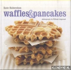 Kate, Habershon - Waffles And Pancakes