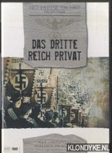 Diverse auteurs - Het Duitse Archief presenteert: Das Dritte Reich Privat. Met originele beelden in kleur DVD