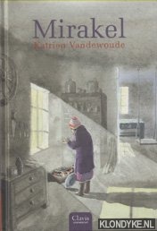 Vandewoude, Katrien - Mirakel